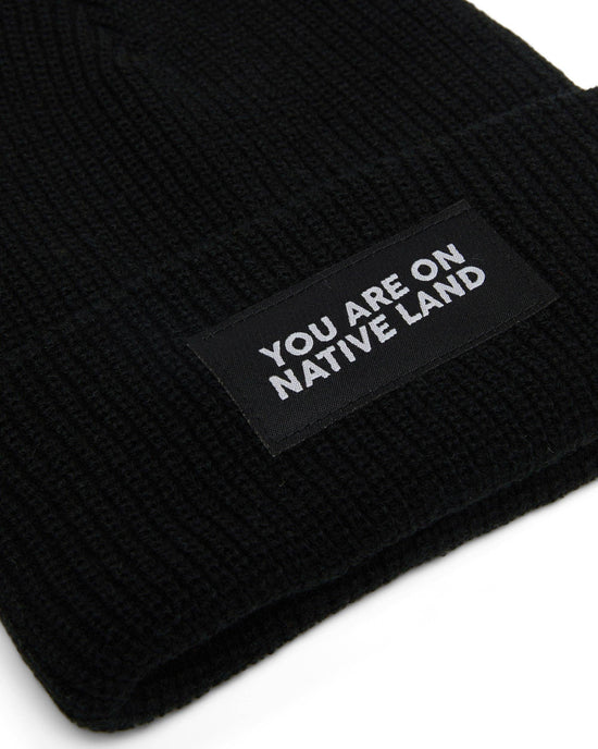 'You Are On Native Land' - Ribbed Beanie: Black