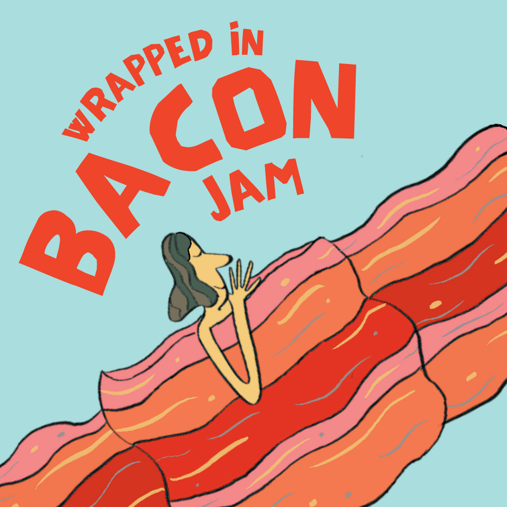 Wrapped in Bacon Jam