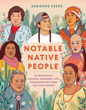 Load image into Gallery viewer, Notable Native People by Adrienne Keene
